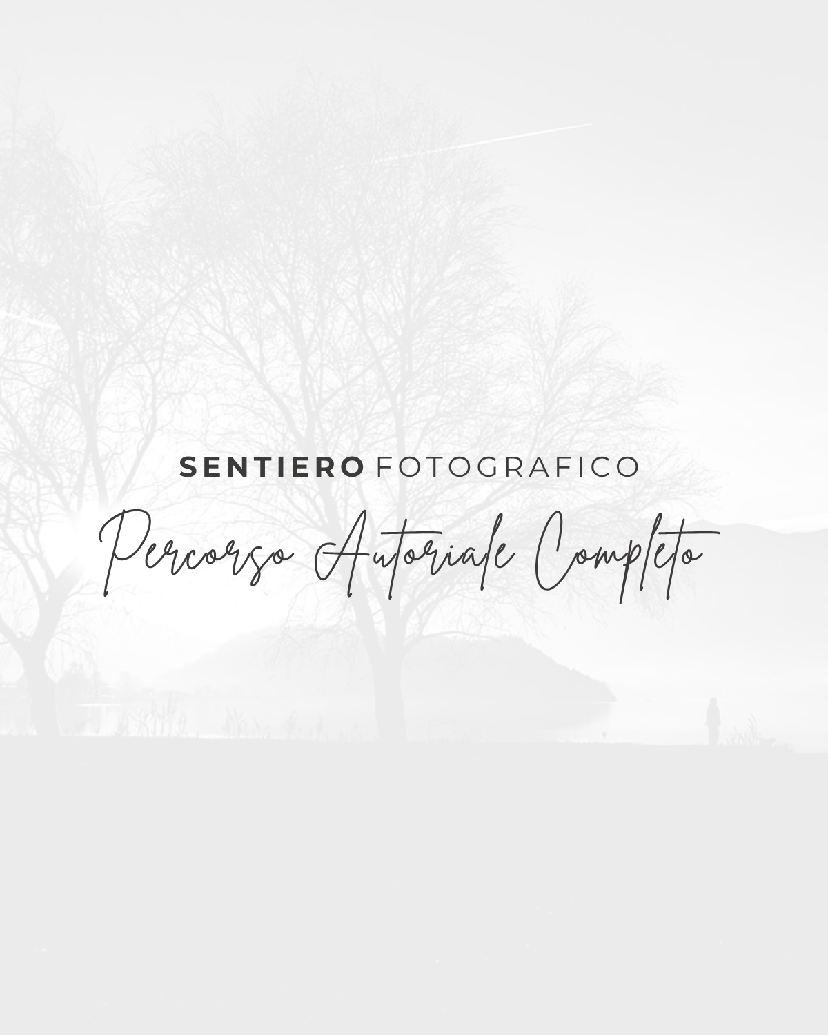 Immagine del prodotto Percorso Completo del Sentiero Fotografico, con titolo e logotipo su sfondo chiaro.
